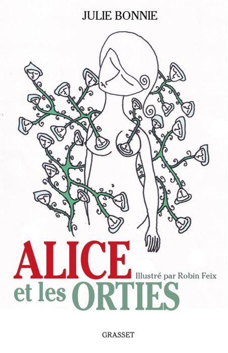 Emprunter Alice et les orties livre