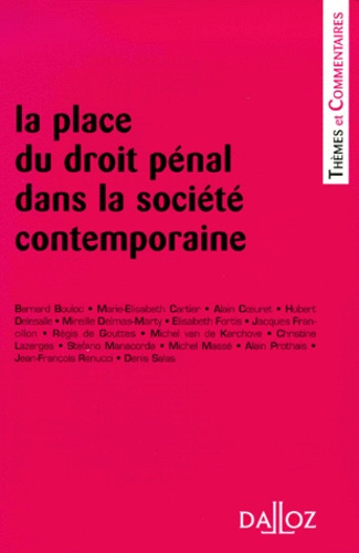 Emprunter La place du droit pénal dans la société contemporaine livre
