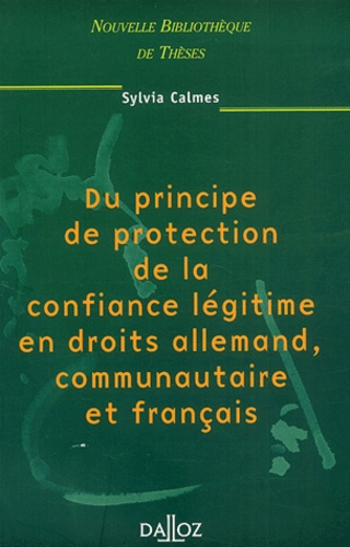 Emprunter Du principe de la confiance légitime en droits allemand, communautaire et français livre