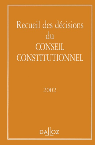 Emprunter Recueil des décisions du Conseil constitutionnel 2002 livre