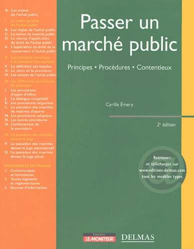 Emprunter PASSER UN MARCHE PUBLIC. PRINCIPES. PROCEDURES. CONTENTIEUX - 2E ED. - PRINCIPES . PROCEDURES . CONT livre