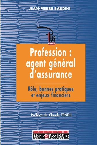 Emprunter PROFESSION : AGENT GENERAL D'ASSURANCE livre
