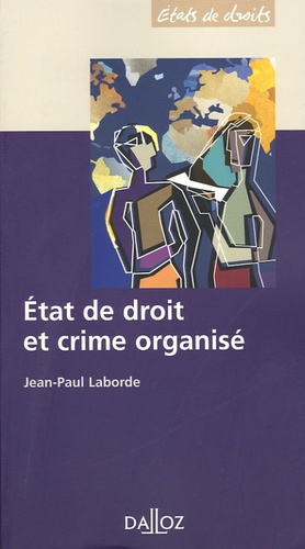 Emprunter Etat de droit et crime organisé livre