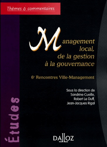 Emprunter Management local, de la gestion à la gouvernance. 6e Rencontres Ville-Management livre