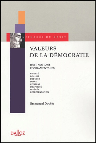 Emprunter Valeurs de la démocratie. Huit notions fondamentales, Edition 2005 livre