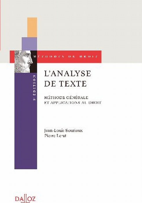 Emprunter L'analyse de texte. Méthode générale et applications du droit, 5e édition livre