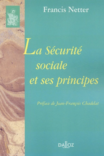 Emprunter La Sécurité sociale et ses principes livre