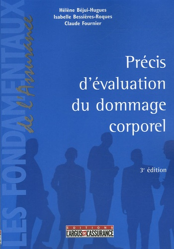 Emprunter PRECIS D'EVALUATION DU DOMMAGE CORPOREL livre