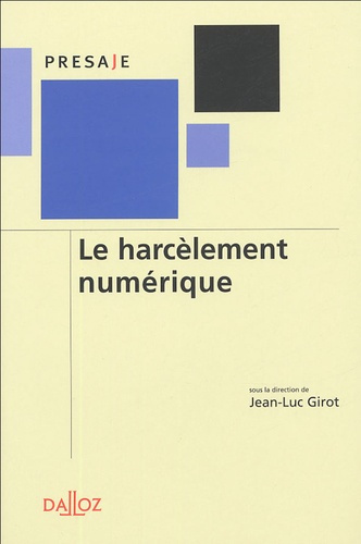 Emprunter Le harcèlement numérique livre