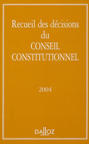 Emprunter Recueil des décisions du Conseil constitutionnel 2004 livre