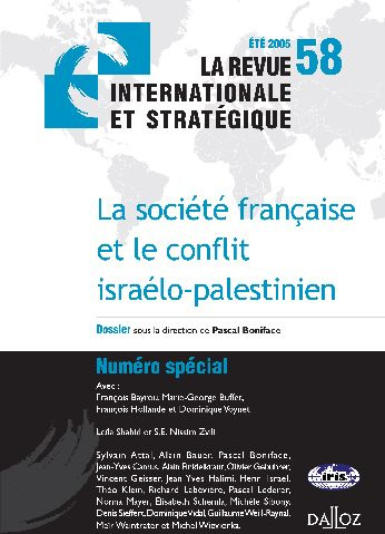 Emprunter La revue internationale et stratégique N° 58, été 2005 : La société française et le conflit israélo- livre