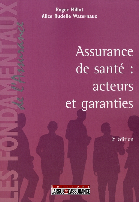 Emprunter ASSURANCE DE SANTE : ACTEURS ET GARANTIES livre