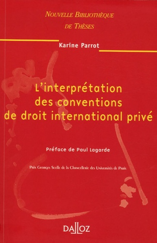 Emprunter L'interprétation des conventions de droit international privé. Edition 2006 livre