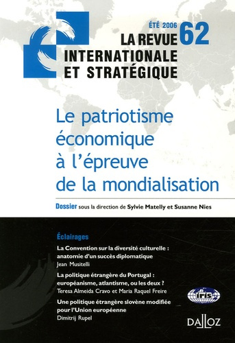 Emprunter La revue internationale et stratégique/622006/Le patriotisme économique à l'épreuve de la mondialisa livre