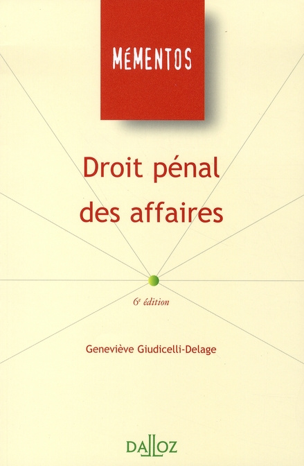 Emprunter Droit pénal des affaires. 6e édition livre