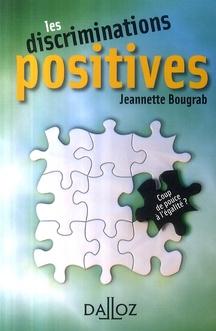 Emprunter Les discriminations positives. Coup de pouce à l'égalité ? livre