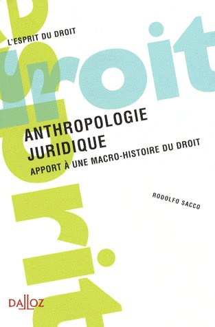 Emprunter Anthropologie juridique. Apport à une macro-histoire du droit livre