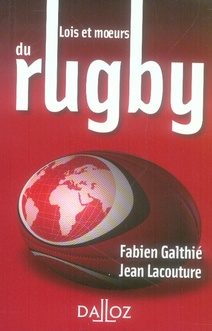 Emprunter Lois et moeurs du rugby livre