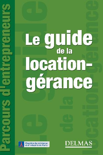 Emprunter Le guide de la location-gérance livre