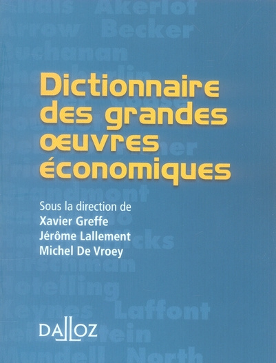 Emprunter Dictionnaire des grandes oeuvres économiques livre