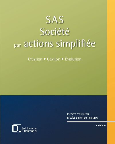 Emprunter SAS Société par actions simplifiée. 5e édition. Avec 1 CD-ROM livre