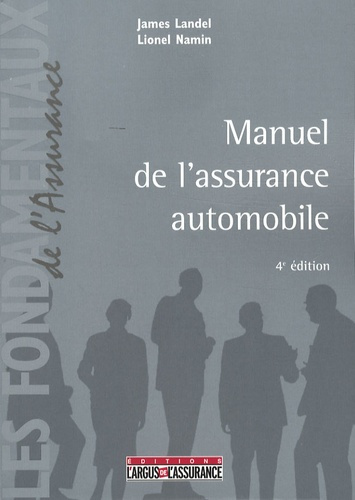 Emprunter Manuel de l'assurance automobile. 4e édition livre