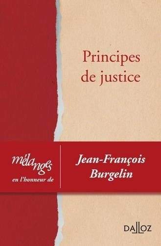 Emprunter Principes de justice. Mélanges en l'honneur de Jean-François Burgelin livre
