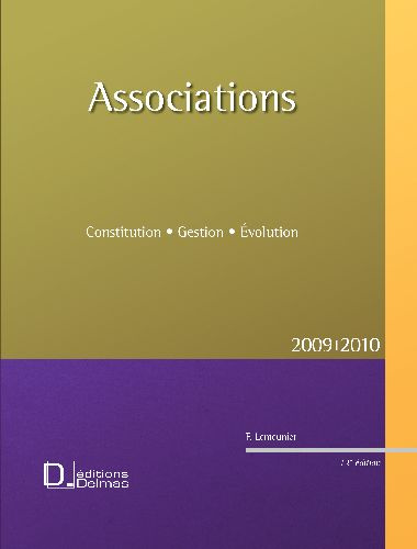 Emprunter Associations. Constitution, Gestion, Evolution, 12e édition livre
