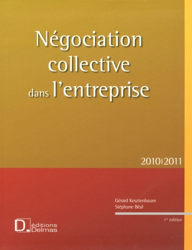 Emprunter Négociation collective dans l'entreprise. Edition 2010-2011 livre
