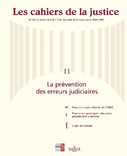 Emprunter Les Cahiers de la Justice N° 3, Hiver 2008 : La prévention des erreurs judiciaires livre