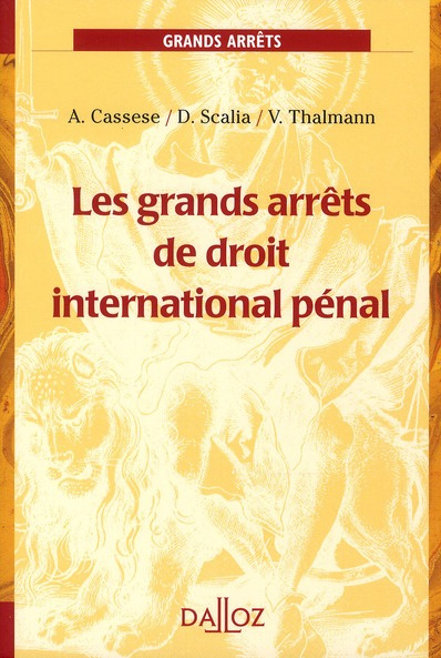 Emprunter Les grands arrêts de droit international pénal livre