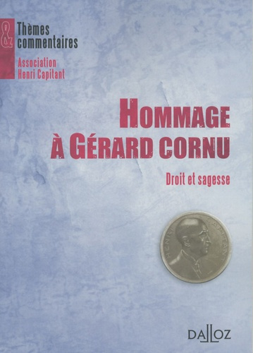 Emprunter Hommage à Gérard Cornu. Droit et sagesse livre