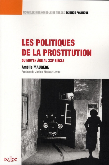 Emprunter Les politiques de la prostitution. Du Moyen Age au XXIe siècle livre