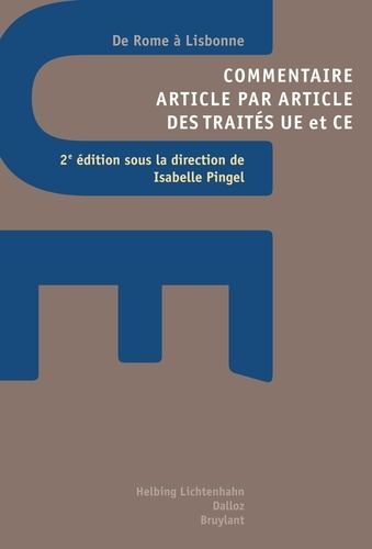 Emprunter Commentaire article par article des traités UE et CE. De Rome à Lisbonne, 2e édition livre
