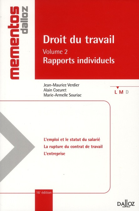 Emprunter Droit du travail. Volume 2, Rapports individuels, 16e édition livre