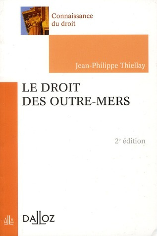 Emprunter Le droit des outre-mers. 2e édition livre