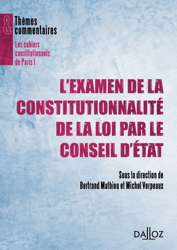 Emprunter L'examen de la constitutionnalité de la loi par le Conseil d'Etat livre