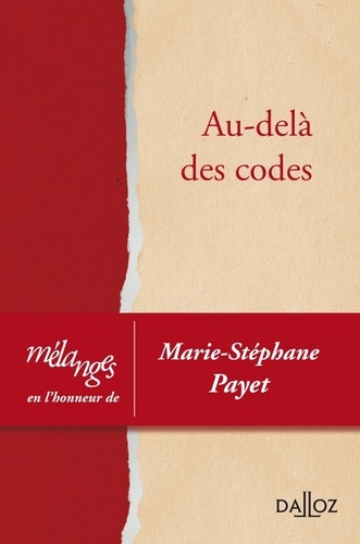 Emprunter Au-delà des codes. Mélanges en l'honneur de Marie-Stéphane Payet livre