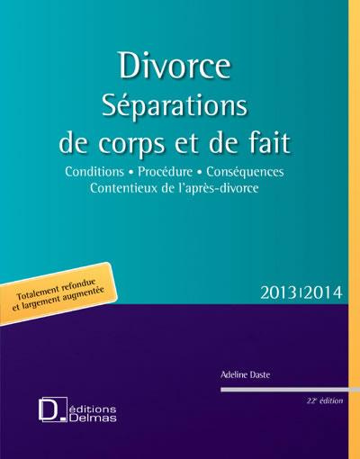 Emprunter Divorce. Séparations de corps et de fait, 22e édition livre