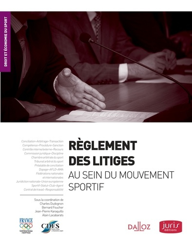 Emprunter Règlement des litiges au sein du mouvement sportif livre