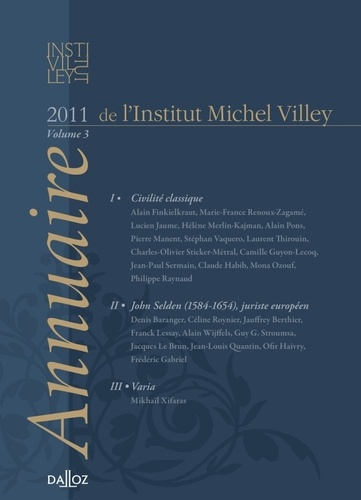 Emprunter Annuaire de l'Institut Michel Villey. Volume 3, 2011 livre