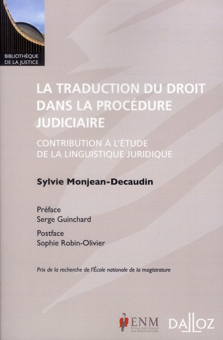 Emprunter La traduction du droit dans la procédure judiciaire. Contribution à l'étude de la linguistique jurid livre