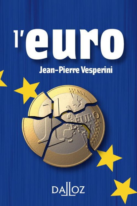 Emprunter L'euro. Origines, vertus et vices, crises et avenir, Edition 2013 livre