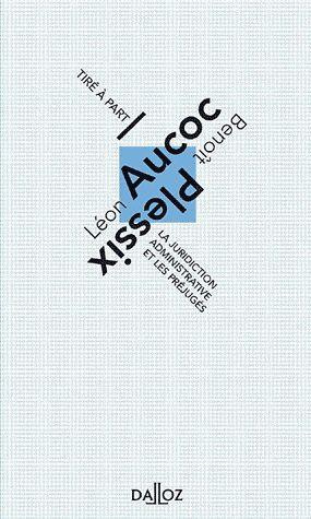 Emprunter LA JURIDICTION ADMINISTRATIVE ET LES PREJUGES. VOLUME 5 livre