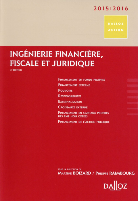 Emprunter Ingénierie financière, fiscale et juridique. 3e édition livre
