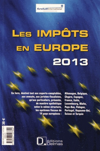 Emprunter Les impôts en Europe 2013. 21e édition. Edition bilingue français-anglais livre