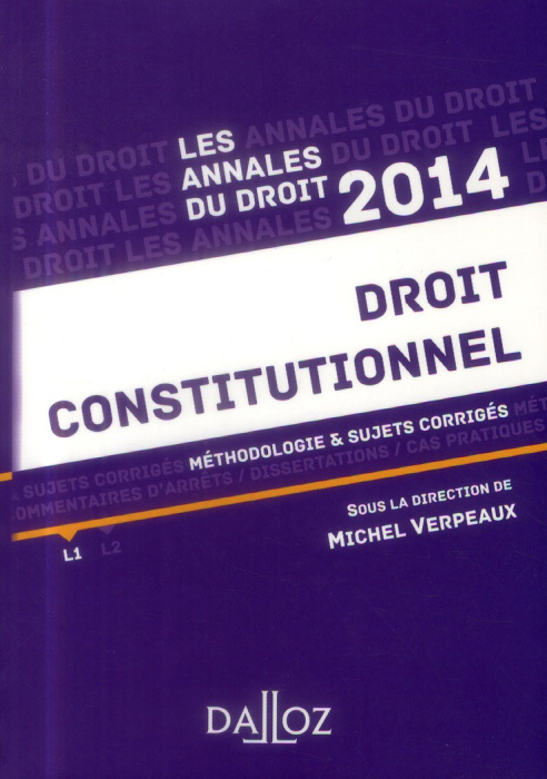 Emprunter Droit constitutionnel. Méthodologie & sujets corrigés, Edition 2014 livre