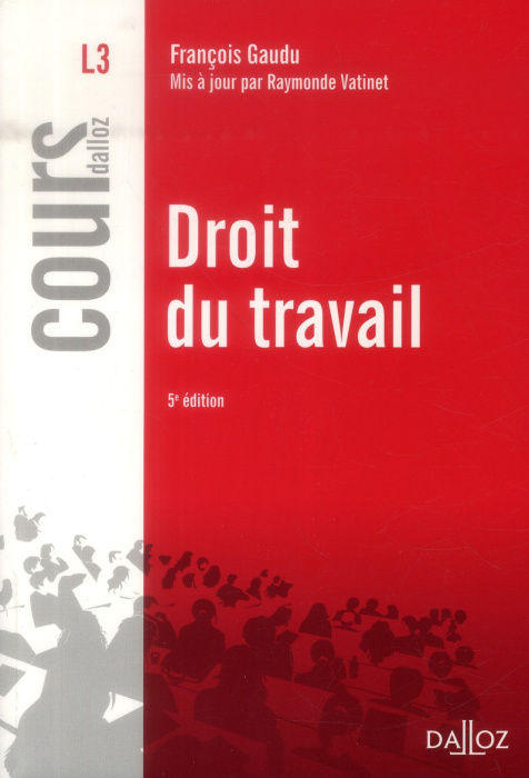 Emprunter DROIT DU TRAVAIL - 5E ED. livre
