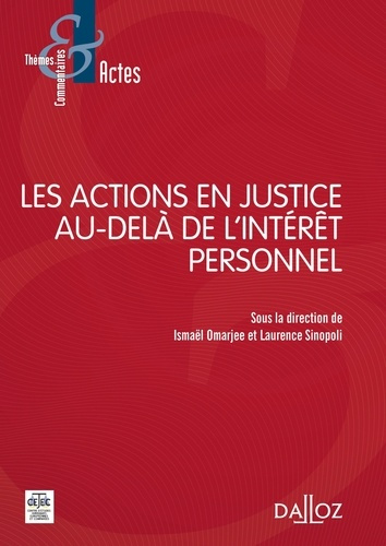 Emprunter Les actions en justice au-delà de l'intérêt personnel livre