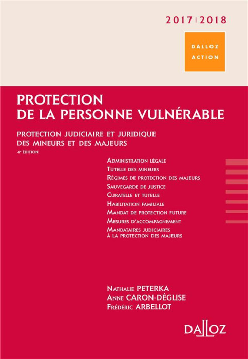Emprunter Protection de la personne vulnérable. Protection judiciaire et juridique des mineurs et des majeurs, livre